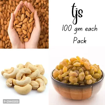 Premium Quality TJS 100% Natural Combo Dry Fruit (Almond+Cashew+Rasinis)100 gm each Pack-thumb0