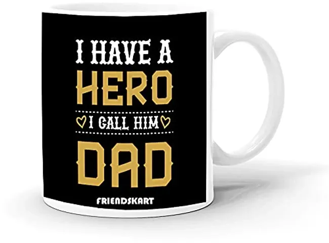 Friendskart.in Ceramic Coffee Printed Mug for Dad, Happy Daddy Day, Happy Father Day