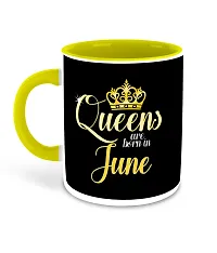 Whats Your Kick? (CSK) - Queens are Born in June Printed Yellow Inner Colour Ceramic Coffee Mug | Drink | Milk Cup - Best Gift | Queens Happy Birthday (Multi 3)-thumb1