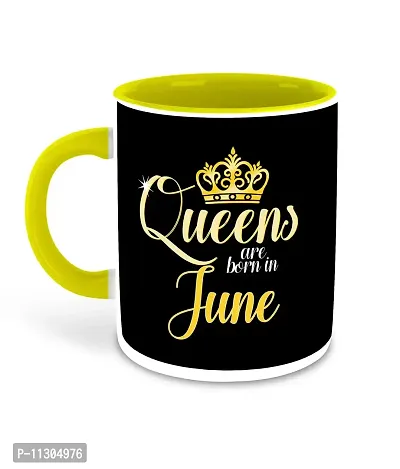 Whats Your Kick? (CSK) - Queens are Born in June Printed Yellow Inner Colour Ceramic Coffee Mug | Drink | Milk Cup - Best Gift | Queens Happy Birthday (Multi 3)-thumb2