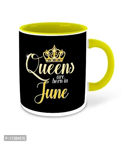 Whats Your Kick? (CSK) - Queens are Born in June Printed Yellow Inner Colour Ceramic Coffee Mug | Drink | Milk Cup - Best Gift | Queens Happy Birthday (Multi 3)