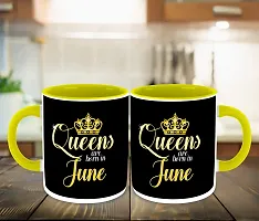 Whats Your Kick? (CSK) - Queens are Born in June Printed Yellow Inner Colour Ceramic Coffee Mug | Drink | Milk Cup - Best Gift | Queens Happy Birthday (Multi 3)-thumb2