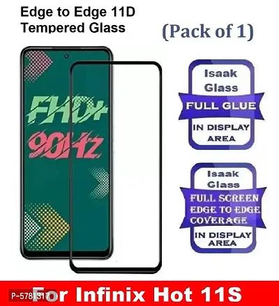Infinix Hot 11s Edge to Edge, Full Glue, 11D Tempered Glass (Pack of 1)