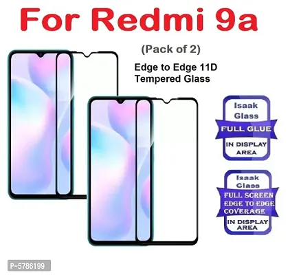 Redmi 9a (ISAAK) Ede to Edge, Full Glue, 11D Tempered Glass (Pack of 2)