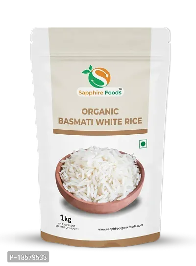 SAPPHIRE FOODS Organic Basmati Rice Naturally Aged, Rich Aroma, Perfect Fit for Everyday Consumption Basmati Rice (1kg), Organic Unpolished White Basmati Rice