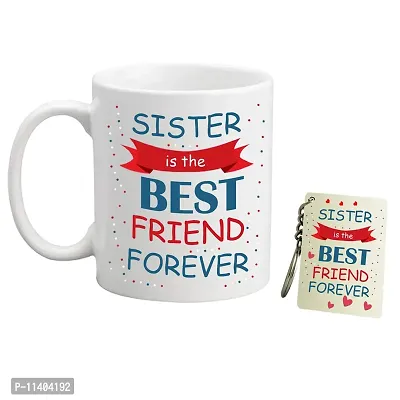 PICRAZEE ""Best Sister Ever Mug Combo | Bhai Dooj | Rakhi Combo | Raksha Bandhan | Rakhi | Gift for Sister | Birthday | didi | Sis (Printed White Ceramic Mug with Printed Key Ring)