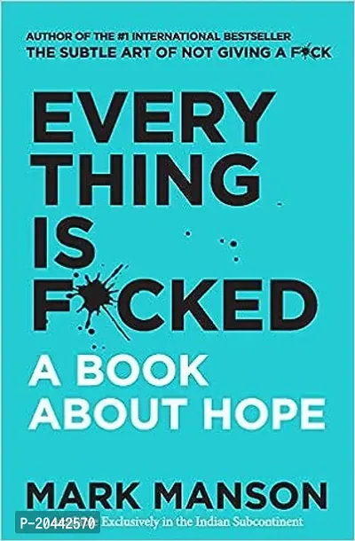 Everything Is F*cked : A Book About Hope Paperback-thumb0