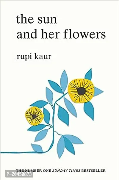 The Sun and her flowers Paperback