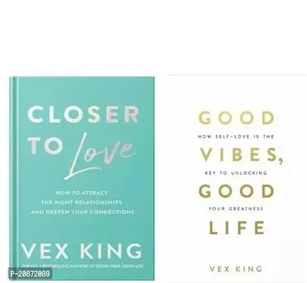 CLOSER TO LOVE BY VEX KING + GOOD VIBES GOOD LIFE BY VEX KING (PAPERBACK)