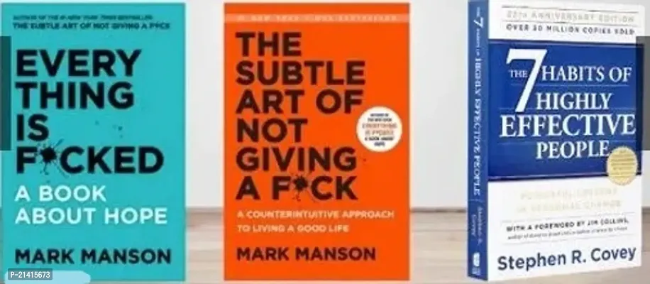 Combo of 3 Books, Every Thing Is F*cked +The Subtle Art of Not Giving A F*ck + The 7 Habits of Highly Effective People (Paperback)