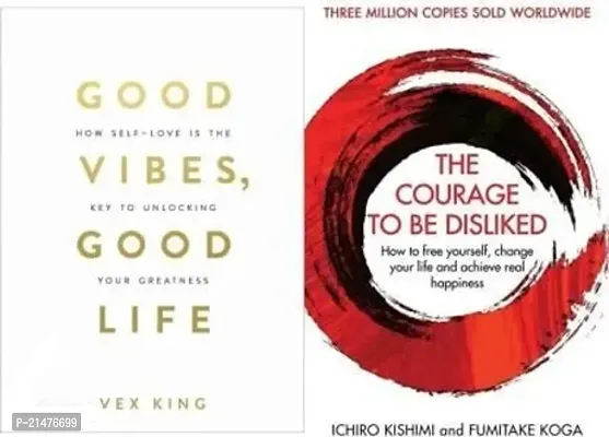 Combo of 2 books: Good Vibes, Good Life + The Courage To Be Disliked (Paperback)