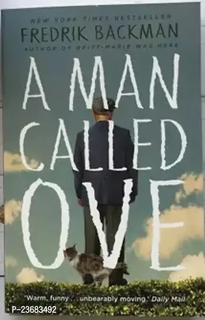 A Man Called Ove by Fredrik Backman (Paperback)