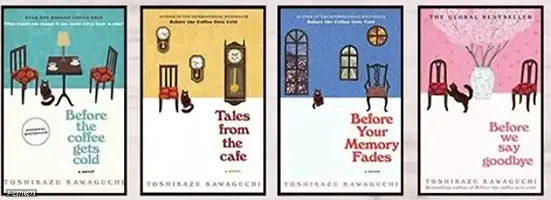 Combo set of 4 Books:- Before The Coffee Gets Cold +Tales from the Cafe + Before your memory fades + Before we say goodbye  (Paperback)