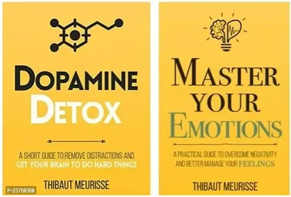 Combo set of 2 Books:- Dopamine Detox + Master Your Emotions by Thibaut Meurisse (Paperback)