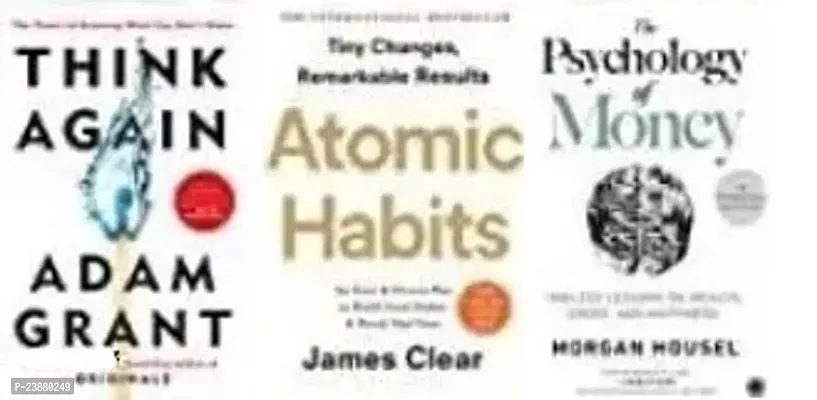 Combo set of 3 Books:- Atomic Habits + The Psychology Of Money + Think Again (Paperback)