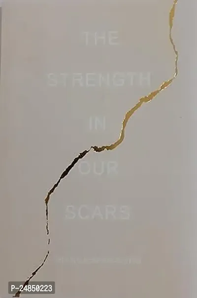 The Strength In Our Scars  by bianca sparacino (Paperback)-thumb0