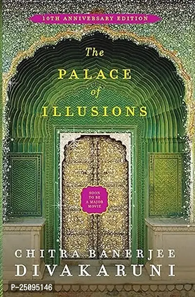 The Palace of Illusions by Chitra Banerjee Divakaruni (Paperback)