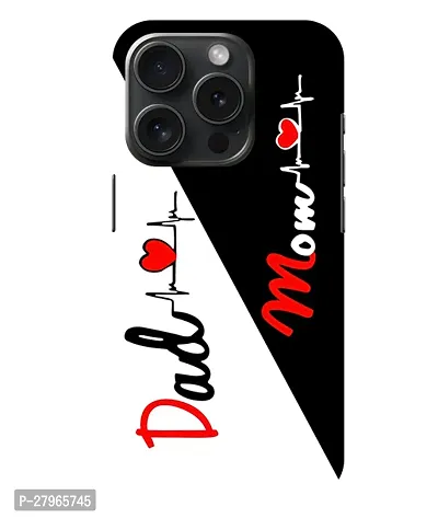 Pattern Creations Mom Dad Love quotes Back Cover For iPhone 15 Pro Max