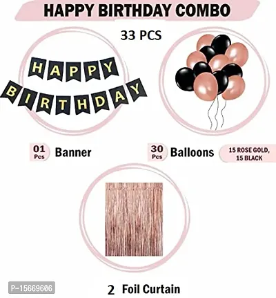 balloons Pack of 33 Pcs Rose gold Happy Birthday Decoration set for girls 1pc Rose gold happy birthday banner, 15pcs black metallic balloon, 15pcs Rose golden metallic balloon and 2pc golden foil curt-thumb2