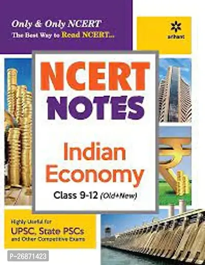 NCERT Notes Indian Economy Class 6-12 (Old+New) for UPSC, State PSCs And Other Competitive Exams in English-thumb0