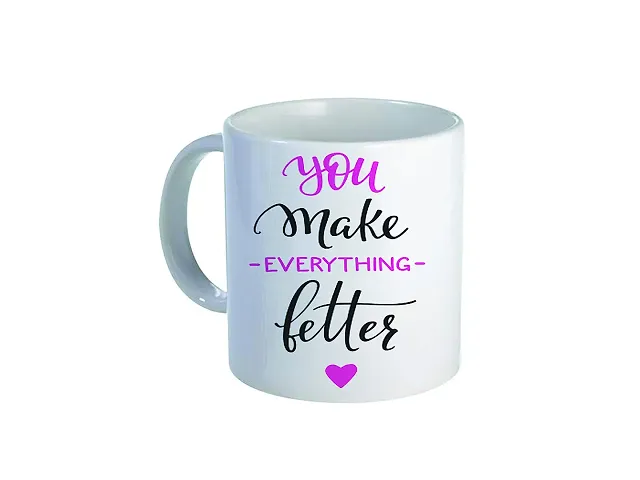mGift Once 'You Make Everything Better' Printed Ceramic Mug/Gift for Valentine Day/Gift for Couples/Coffee Mug with a Printed Keychain