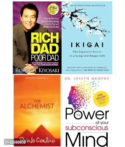 Rich Dad Poor Dad + Ikigai + The Alchemist + The Power of Subconscious mind