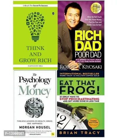 Think And Grow Rich + Rich Dad Poor Dad + The Psychology of Money + Eat That Frog
