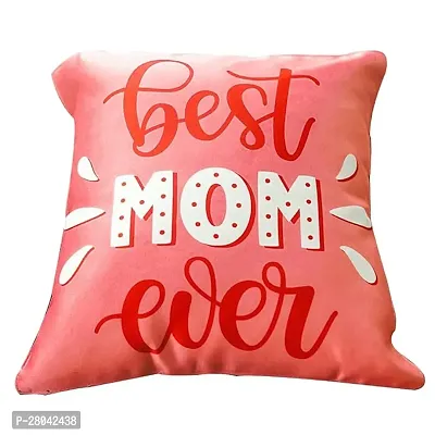 MONK MATTERS Best Mom Ever Pink Color Printed Cushion Cover with Fillers Size 12x12 Inches/30x30cms Micro Satin Fabric, Ideal Gift for Mom Mother on her Birthday and Mothers Day