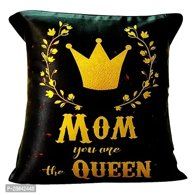 Monk Matters Mom You are The Queen Printed Cushion Cover with Fillers Size 12x12 Inches/30x30cms Micro Satin Fabric , Multicolor, Ideal Gift for Mom Mother on her Birthday and Mothers Day