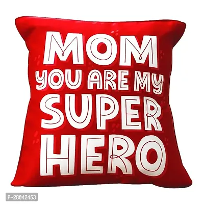 MONK MATTERS Mom You are My Superhero Printed Cushion Cover with Fillers Size 12x12 Inches/30x30cms Micro Satin Fabric, Multicolor, Ideal Gift for Mom Mother on her Birthday and Mothers Day