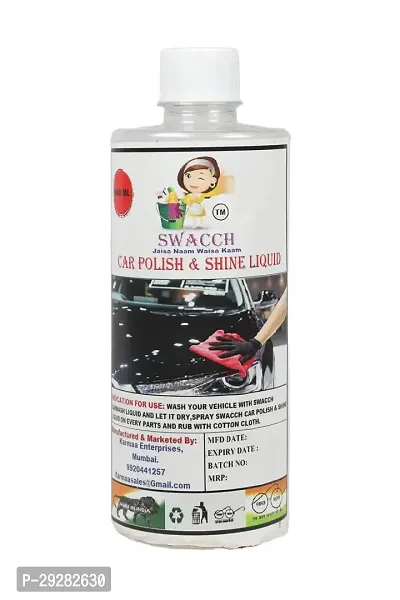 Swacch Car Polish  Shine Liquid 500 ml