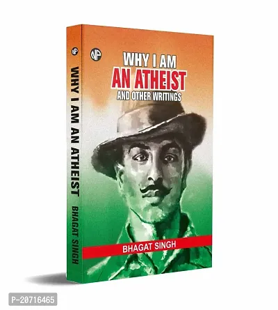 Why I am an Atheist Bhagat Singh