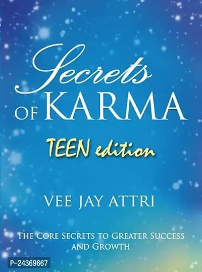 Secrets of Karma - Teen Edition  (English, Paperback, Vee Jay Attri)-thumb0