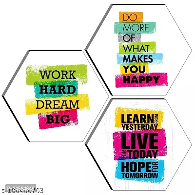 JTS Set of 3 Hexagon Motivational Quotes Wall Decor UV Wall Paintings 17X17 INCH