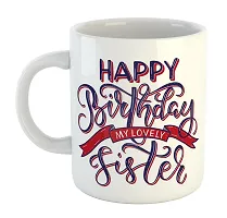 Printed  Happy Birthday Sister  Ceramic Coffee Mug  Coffe Cup  Birhday Gifts  Best Gift  Happy Birthday For Wife For Husband For Girls For Boys  For Kids-thumb1