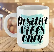 Printed  Good Vibes Only  Ceramic Coffee Mug  Coffe Cup  Birhday Gifts  Best Gift  Happy Birthday For Wife For Husband For Girls For Boys  For Kids-thumb3