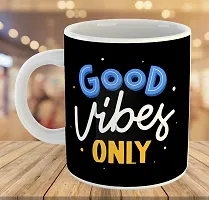 Printed  Good Vibes Only  Ceramic Coffee Mug  Coffe Cup  Birhday Gifts  Best Gift  Happy Birthday For Wife For Husband For Girls For Boys  For Kids-thumb3