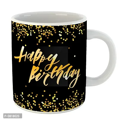 Printed Happy Birthday Ceramic Coffee Mug  Coffe Cup  Birhday Gifts  Best Gift  Happy Birthday For Wife For Husband For Girls For Boys  For Kids