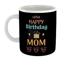 Printed  Happy Birthday MOM  Ceramic Coffee Mug  Coffe Cup  Birhday Gifts  Best Gift  Happy Birthday For Wife For Husband For Girls For Boys  For Kids-thumb1