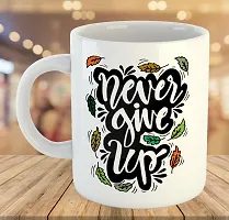 Printed  NEVER GIVE UP  Ceramic Coffee Mug  Coffe Cup  Birhday Gifts  Best Gift  Happy Birthday For Wife For Husband For Girls For Boys  For Kids-thumb3