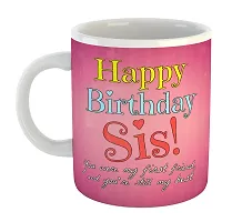 Printed  Happy Birthday Sister  Ceramic Coffee Mug  Coffe Cup  Birhday Gifts  Best Gift  Happy Birthday For Wife For Husband For Girls For Boys  For Kids-thumb1