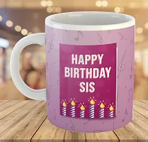 Printed  Happy Birthday Sister  Ceramic Coffee Mug  Coffe Cup  Birhday Gifts  Best Gift  Happy Birthday For Wife For Husband For Girls For Boys  For Kids-thumb3