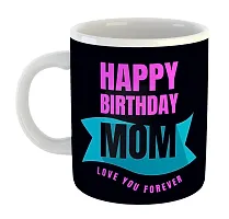 Printed  Happy Birthday MOM  Ceramic Coffee Mug  Coffe Cup  Birhday Gifts  Best Gift  Happy Birthday For Wife For Husband For Girls For Boys  For Kids-thumb1