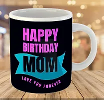 Printed  Happy Birthday MOM  Ceramic Coffee Mug  Coffe Cup  Birhday Gifts  Best Gift  Happy Birthday For Wife For Husband For Girls For Boys  For Kids-thumb2