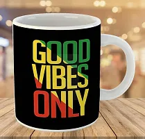 Printed  Good Vibes Only  Ceramic Coffee Mug  Coffe Cup  Birhday Gifts  Best Gift  Happy Birthday For Wife For Husband For Girls For Boys  For Kids-thumb2