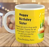 Printed  Happy Birthday Sister  Ceramic Coffee Mug  Coffe Cup  Birhday Gifts  Best Gift  Happy Birthday For Wife For Husband For Girls For Boys  For Kids-thumb3