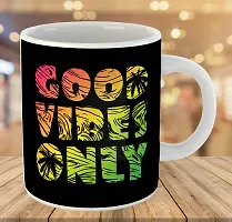 Printed  Good Vibes Only  Ceramic Coffee Mug  Coffe Cup  Birhday Gifts  Best Gift  Happy Birthday For Wife For Husband For Girls For Boys  For Kids-thumb2