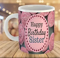 Printed  Happy Birthday Sister  Ceramic Coffee Mug  Coffe Cup  Birhday Gifts  Best Gift  Happy Birthday For Wife For Husband For Girls For Boys  For Kids-thumb3