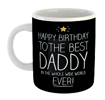 Printed Happy Birthday DADDY  Ceramic Coffee Mug  Coffe Cup  Birhday Gifts  Best Gift  Happy Birthday For Wife For Husband For Girls For Boys  For Kids-thumb1