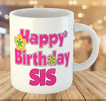 Printed  Happy Birthday Sister  Ceramic Coffee Mug  Coffe Cup  Birhday Gifts  Best Gift  Happy Birthday For Wife For Husband For Girls For Boys  For Kids-thumb2